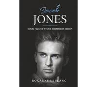 Jacob Jones: Book Five of Stone Brothers Series