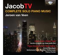 Ter Veldhuis – Intégrale de la musique pour piano solo – Edel