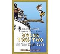 Jacob Two-two on the High Seas, Jacob Two-two Cary Fagan (Auteur)