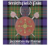Smithfield Fair – Jacobites By Name – CD – Import