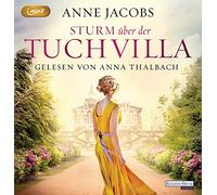 Jacobs,Anne - Sturm Über der Tuchvilla [Import]