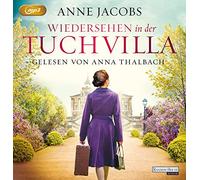 Jacobs,Anne - Wiedersehen in der Tuchvilla