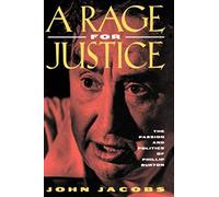 Jacobs, J: Rage For Justice - The Passions & Politics Of Phi