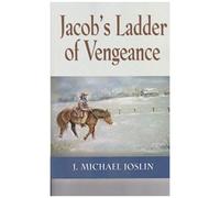 Jacob's Ladder Of Vengeance