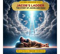 Jacobs Ladder - The Story Of Jacob And Esau (The Bible Adventure Series)