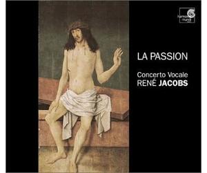 Jacobs Rene - La Passion - Charpentier / Buxtehude / Schütz