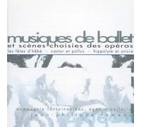 Jacobsen - Scènes Choisies D'Opéras : Les Fètes D'Hèbè, Castor Et Pollux, Hippolyte Et Aricie