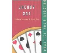 Jacoby 2Nt, Practice Your Bidding Barbara Seagram, Linda Lee (Auteur)