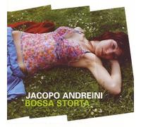 Jacopo Andreini - Bossa Storta