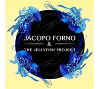JACOPO FORNO / THE JELLYFISH PROJECT