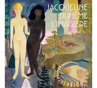 Jacqueline Duhême – L'imagière – Gallimard Jeunesse
