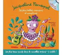 Jacqueline Farreyrol - Ses Plus Belles Chansons Et Comptines (1 Cd Audio)
