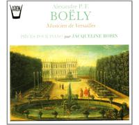 Jacqueline Robin - ALEXANDRE P.F. BOELY - Pièces pour piano