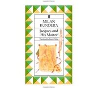 Jacques and his Master - [Livre en VO] Milan Kundera (Auteur)
