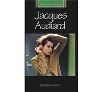 Jacques Audiard by Gemma King Gemma King (Auteur)