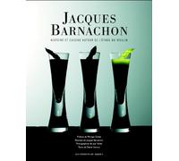 Jacques Barnachon, Histoire et Cuisine autour de l'Etang du Moulin