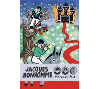 Jacques Bonhomme - Mathilde Paix - Pain Perdu - broché - Bande dessinée