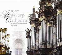 Jacques Boyvin - 2 Orgues de la Cathédrale d'Anvers