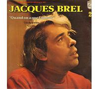 Jacques Brel - Quand On N'a Que L'amour