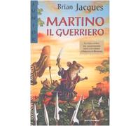 Jacques Brian - Martino Il Guerriero