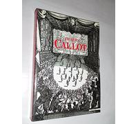 Jacques Callot. Le incisioni nelle collezioni italiane. Catalogo della mostra (Roma-Pisa-Napoli, 1992). Ediz. illustrata