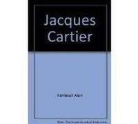 Jacques Cartier, Découvreur Du Saint-Laurent Raimbault, Alain (Auteur)