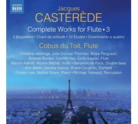 Oeuvres pour Flûte Intégrale Volume 3 – NAXOS