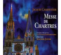 Jacques Charpentier - Messes de Chartres