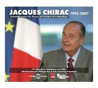 Jacques chirac 1995-2007 president de la republique - anthologie sonore des discours (37 allocutions Jacques Chirac (Auteur)