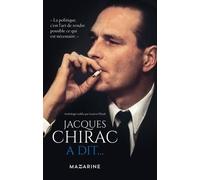 Jacques Chirac A Dit