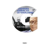 Jacques Chirac Et Le Gaullisme - Biographie D'un Hérititer À Histoires