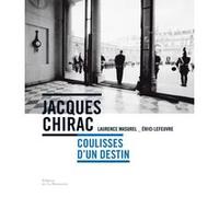 Jacques Chirac Laurence Masurel (Auteur), Eric Lefeuvre (Photographie)