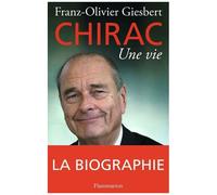 Jacques Chirac, Une Vie