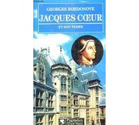 Jacques coeur et son temps