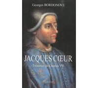 Jacques Coeur - Trésorier De Charles Vii