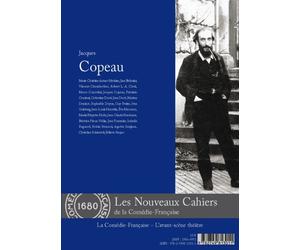 Jacques Copeau - Collectif - L'avant-Scene Theatre - broché - Biographie