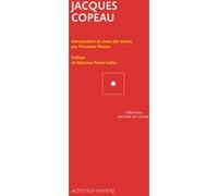 Jacques Copeau Vincenzo Mazza (Auteur), Béatrice Picon-Vallin (Préface)