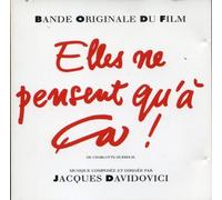 Jacques Davidovici - Elles Ne pensent qu'à ça !