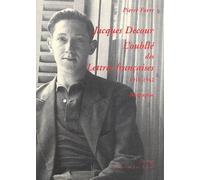 Jacques Decour, L'oublié Des Lettres Françaises (1910-1942)