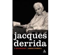 Jacques Derrida: A Biography