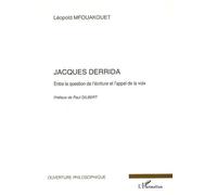 Jacques Derrida Entre la question de l'écriture et l'appel de la voix - Léopold Mfouakouet - L'harmattan - broché - Essai