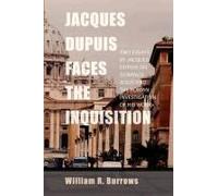 Jacques Dupuis Faces The Inquisition