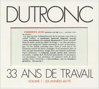 Jacques Dutronc - 33 ans de travail (Vol.1)