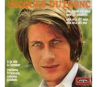 Jacques DUTRONC - A la vie a l'amour EP 4-TRACK CARD SLEEVE 1 A la vie, à l'amour 2 Ma poule n'a plus que 29. 3 Restons français, soyons. 4 Elle m'a dit non, elle m'a dit oui CDSINGLE