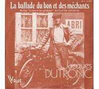Jacques Dutronc - La Ballade Du Bon Et Des Méchants [Vinyl Single 7'']