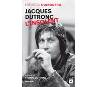 Jacques Dutronc, l'insolent - Thomas Dutronc - Archipoche - Poche - Biographie