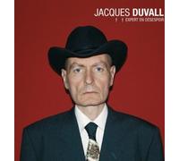 Jacques Duvall - Expert en Desespoir