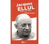 Jacques Ellul Frédéric Rognon (Auteur)