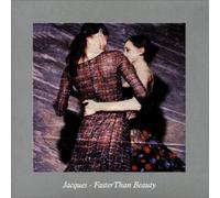 Jacques - Faster Than Beauty [Import]