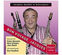 Jacques Gauthé In Retrospect Bon Voyage, Jacques